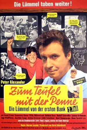 Zum Teufel mit der Penne - Die Lümmel von der ersten Bank, 2. Teil's poster