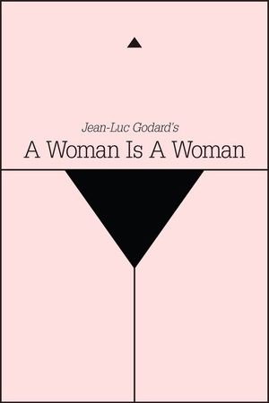 A Woman Is a Woman's poster
