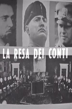 La resa dei conti: dal Gran Consiglio al processo di Verona's poster