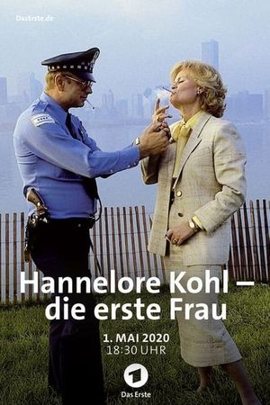 Hannelore Kohl - Die erste Frau's poster