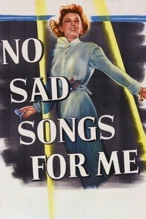 No Sad Songs for Me's poster