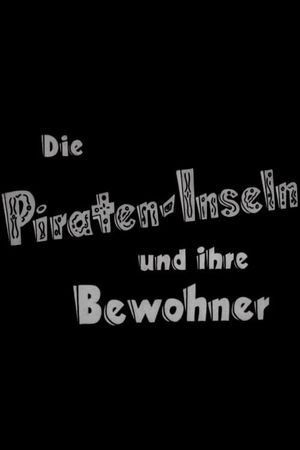 Die Piraten-Inseln und ihre Bewohner's poster image