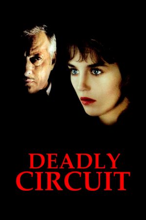 Deadly Circuit's poster