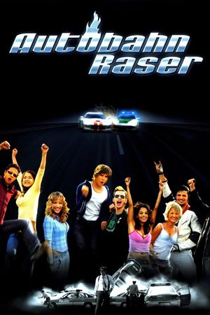 Autobahnraser's poster