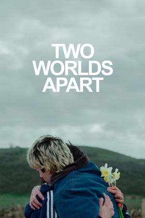 Two Worlds Apart's poster