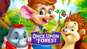 Once Upon a Forest's poster