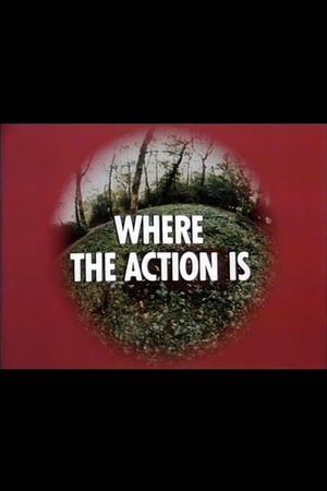 Where the Action Is's poster