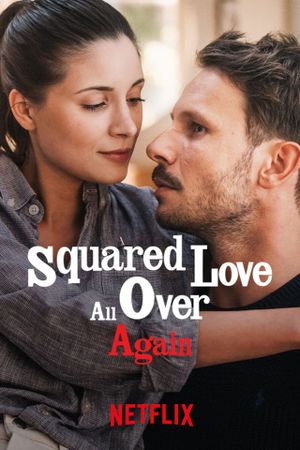 Squared Love All Over Again's poster