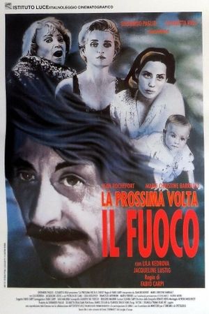 La prossima volta il fuoco's poster