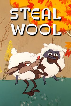 Steal Wool's poster