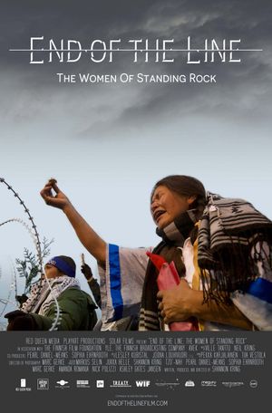 End of the Line: The Women of Standing Rock's poster