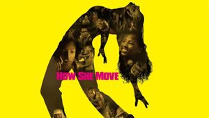 How She Move's poster