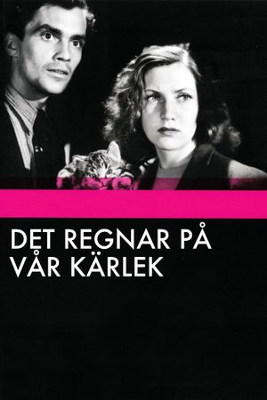 It Rains on Our Love's poster