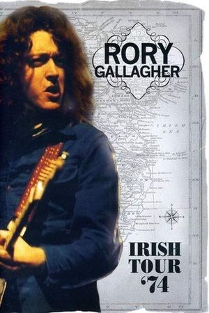 Rory Gallagher: Irish Tour '74's poster