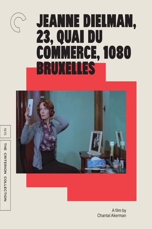 Jeanne Dielman, 23, quai du Commerce, 1080 Bruxelles's poster