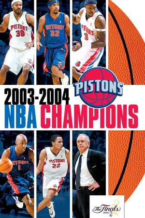 2003-2004 NBA Champions - Detroit Pistons's poster