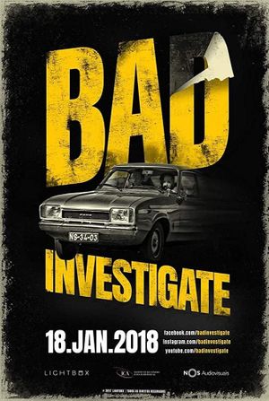 Bad Investigate's poster