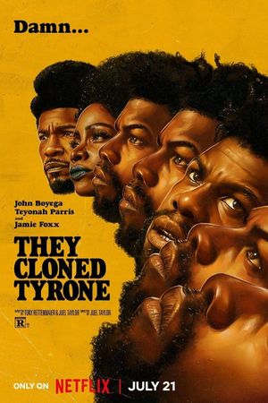 They Cloned Tyrone's poster