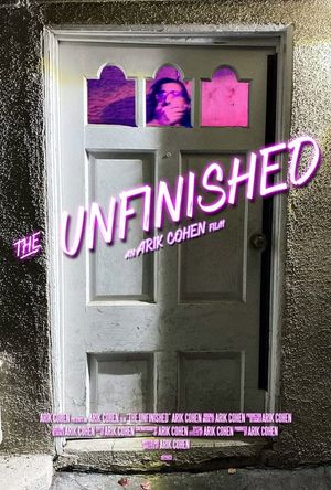 The Unfinished's poster