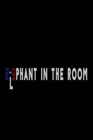 Elephant in the Room's poster
