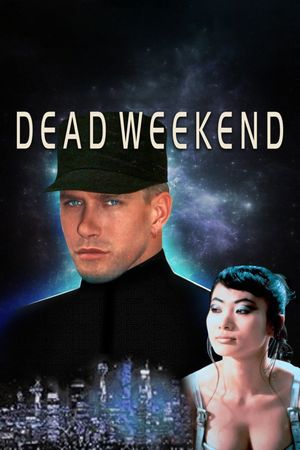 Dead Weekend's poster
