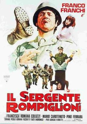 Il sergente Rompiglioni's poster