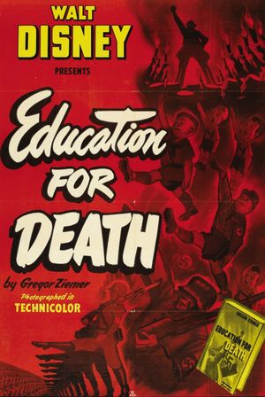 Education for Death: The Making of the Nazi's poster