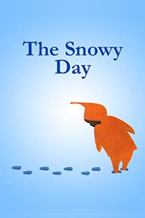 The Snowy Day's poster