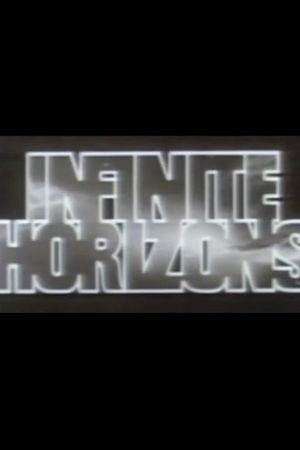 Infinite Horizons: Space Beyond Apollo's poster