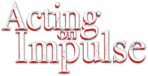 Acting on Impulse's poster