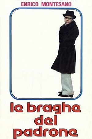 Le braghe del padrone's poster
