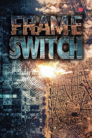Frame Switch's poster