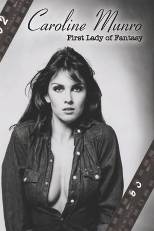 Caroline Munro: First Lady of Fantasy's poster