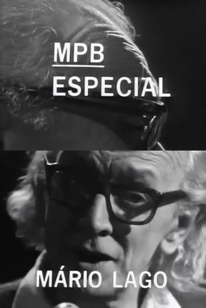 MPB Especial: Mário Lago's poster