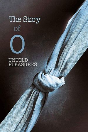 The Story of O: Untold Pleasures's poster