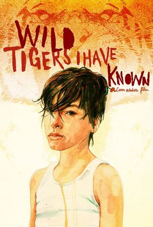 Wild Tigers I Have Known's poster
