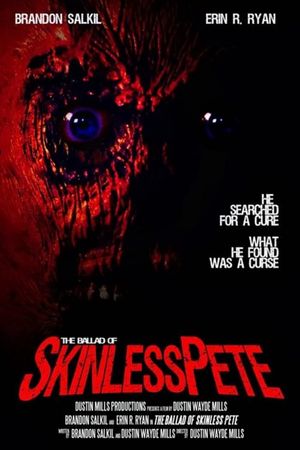 The Ballad of Skinless Pete's poster