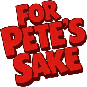 For Pete's Sake's poster