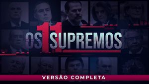 Os 11 Supremos's poster