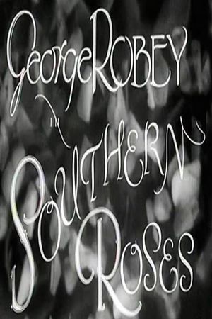 Southern Roses's poster