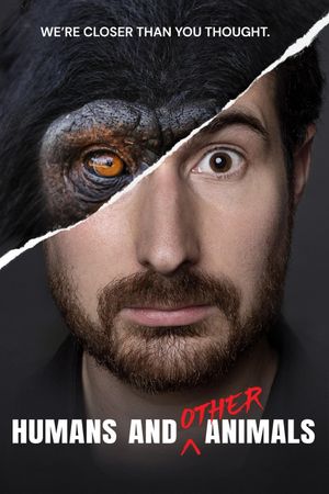 Humans and Other Animals's poster