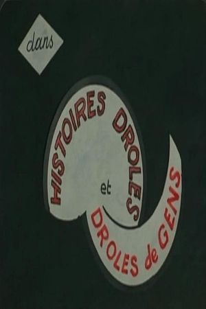 Histoires drôles et drôles de gens's poster