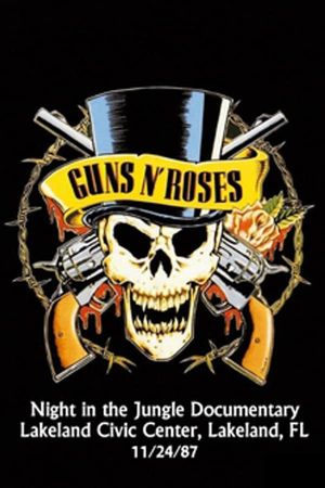 Guns N' Roses: A Night in the Jungle's poster image