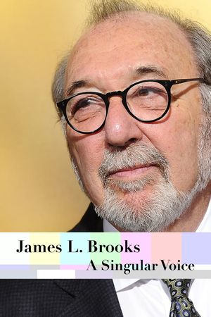 James L. Brooks - A Singular Voice's poster image