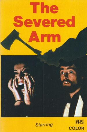 The Severed Arm's poster