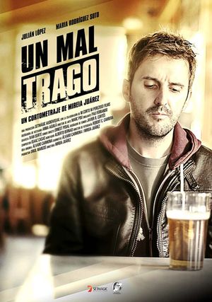 Un mal trago's poster image