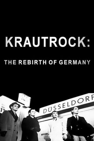 Krautrock: The Rebirth of Germany's poster