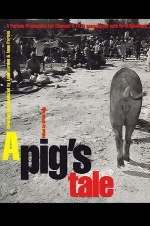 A Pig's Tale's poster