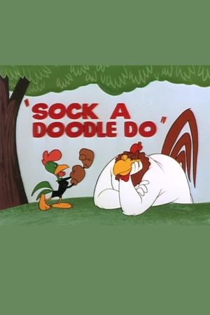 Sock a Doodle Do's poster