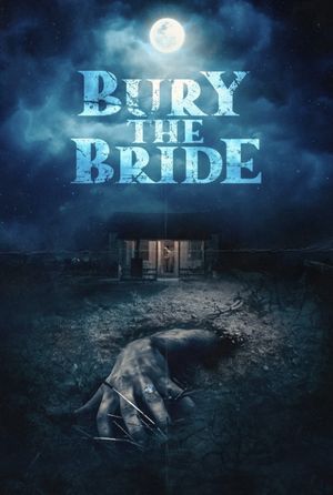 Bury the Bride's poster